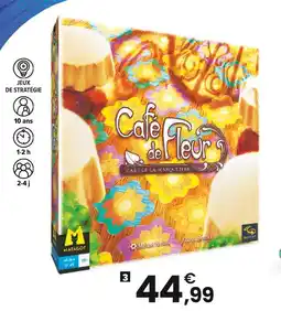 JouéClub Café de Fleur offre