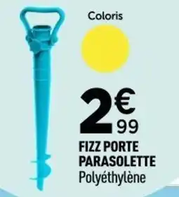 Centrakor Fizz porte parasolette offre