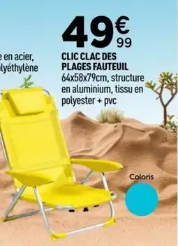 Centrakor Clic clac des plages fauteuil offre