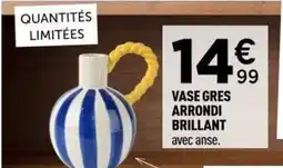 Centrakor Vase gres arrondi brillant offre