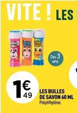 Centrakor Les bulles de savon offre