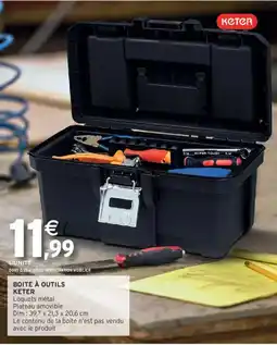 Intermarché Hyper KETER Boite à outils offre