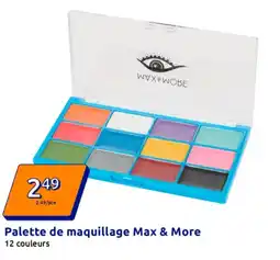 Action Palette de maquillage max & more offre