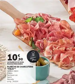 Super U Planche de charcuterie italie offre