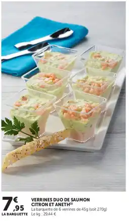Super U Verrines duo de saumon citron et aneth offre