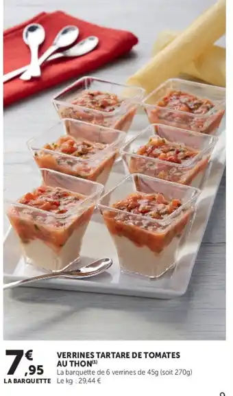 Super U Verrines tartare de tomates au thon offre