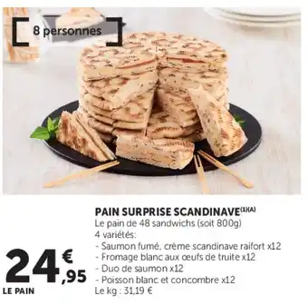 Super U Pain surprise scandinave offre
