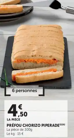 Super U Préfou chorizo piperade offre