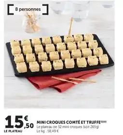Super U Mini croques comté et truffe offre