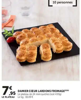 Super U Damier cœur lardons fromage offre