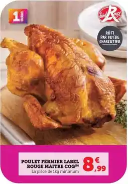 Hyper U Maître coq - poulet fermier label rouge offre