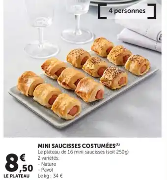 Super U Mini saucisses costumées offre