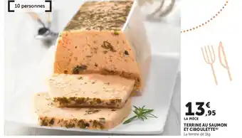 Super U Terrine au saumon et ciboulette offre