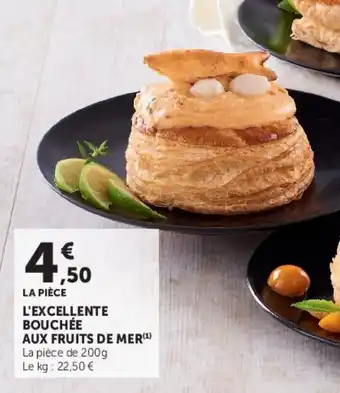 Super U L'excellente bouchée aux fruits de mer offre