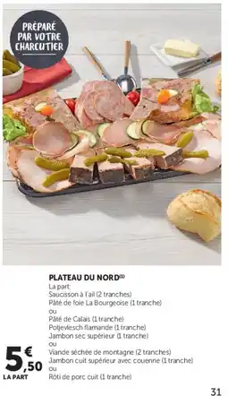 Super U Plateau du nord offre
