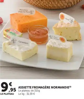 Super U Assiette fromagère normandie offre