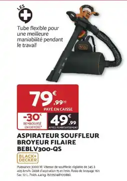 Bricomarché BLACK+ DECKER Aspirateur souffleur broyeur filaire beblv300-qs offre