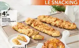 Super U Baguettine gourmande poulet tandoori offre