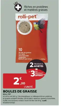 Bricomarché Boules de graisse offre