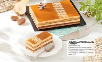 Super U Croustillant poire caramel 6 parts offre