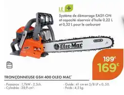 Point Vert OLEO MAC Tronçonneuse gsh 400 offre