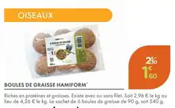 Point Vert Boules de graisse hamiform offre