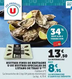Bi1 Huitres fines de bretagne u ou huitres speciales de l'etang de thau u offre
