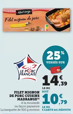 Bi1 Filet mignon de porc cuisine madrange offre