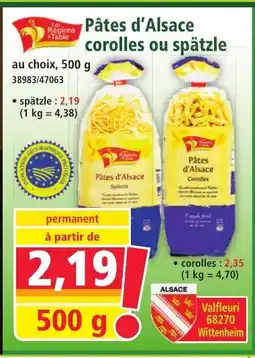 Norma Pâtes d'Alsace corolles ou spätzle offre