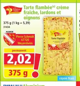 Norma Tarte flambée crème fraîche, lardons et oignons offre