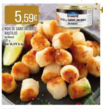 Match Noix De Saint-Jacques Nautilus offre