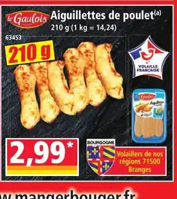 Norma LE GAULOIS Aiguillettes de poulet offre
