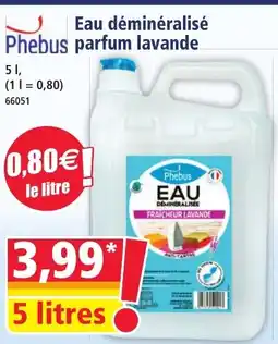 Norma PHEBUS Eau déminéralisé parfum lavande offre