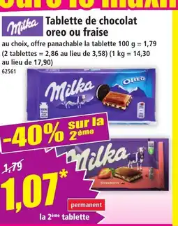 Norma MILKA Tablette de chocolat oreo ou fraise offre