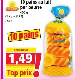 Norma MATINDOUX 10 pains au lait pur beurre offre