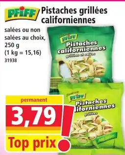 Norma PFIFF/Pistaches grillées californiennes offre