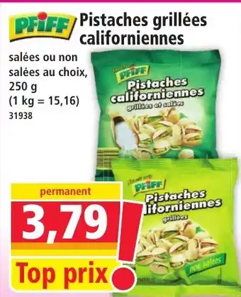 Norma PFIFF/Pistaches grillées californiennes offre