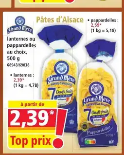 Norma GRAND MERE Pâtes d'Alsace offre