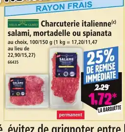 Norma Charcuterie italienne salami, mortadelle ou spianata offre