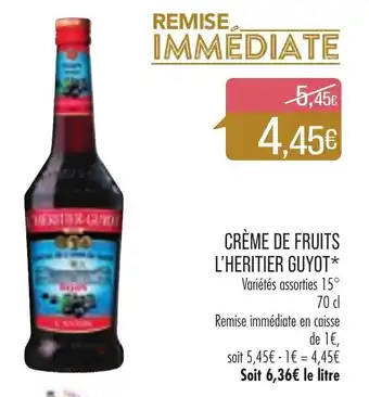 Match Créme De Fruits L'Heritier Guyot* offre