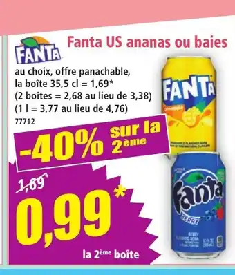 Norma FANTA US ananas ou baies offre