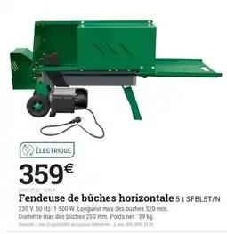 Espace emeraude Fendeuse de bûches horizontale 5 t SFBL5T/N offre