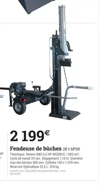 Espace emeraude Fendeuse de bûches 20 t SP20 offre