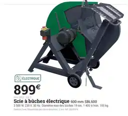 Espace emeraude Scie à bûches électrique 600 mm SBL600 offre