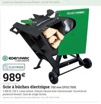 Espace emeraude Scie à bûches électrique 700 mm EPSC700E offre