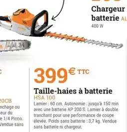 Espace emeraude Taille-haies à batterie HSA 100 offre