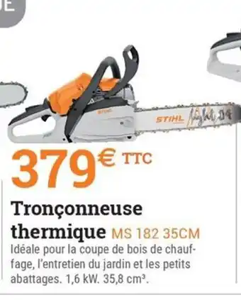 Espace emeraude Tronçonneuse thermique MS 182 offre