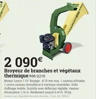 Espace emeraude Broyeur de branches et végétaux thermique R95 G210 offre