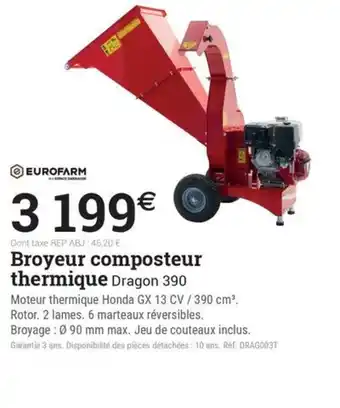 Espace emeraude EUROFARM Broyeur composteur thermique Dragon 390 offre