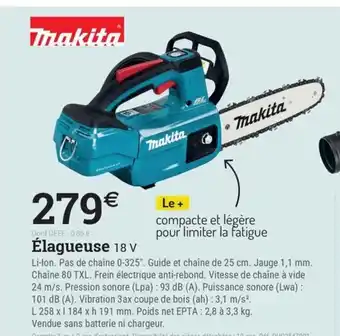 Espace emeraude MAKITA Élagueuse 18 V offre